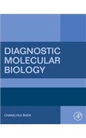 Diagnostic Molecular Biology