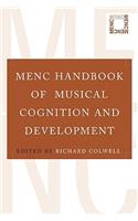MENC Handbook of Musical Cognition and Development