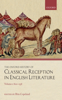 Oxford History of Classical Reception in English Literature