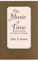 Music of Time: Words and Music and Spiritual Friendship