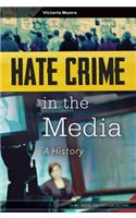 Hate Crime in the Media