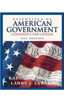 Essentials of American Government: Continuity and Change, 2006 Edition