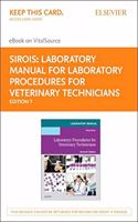 Laboratory Manual for Laboratory Procedures for Veterinary Technicians Elsevier eBook on Vitalsource (Retail Access Card): Laboratory Manual for Laboratory Procedures for Veterinary Technicians Elsevier eBook on Vitalsource (Retail Access Card)