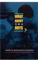WHAT ABOUT THE BOYS?: (English)