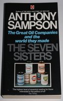 Seven Sisters: Great Oil Companies and the World They Made (Coronet Books)