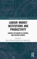 Labour Market Institutions and Productivity