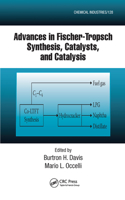 Advances in Fischer-Tropsch Synthesis, Catalysts, and Catalysis