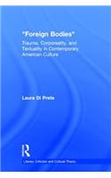 Foreign Bodies