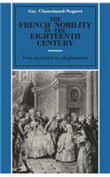 The French Nobility in the Eighteenth Century