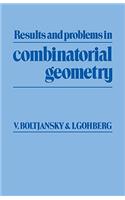 Results and Problems in Combinatorial Geometry