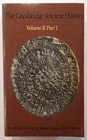 The Cambridge Ancient History: Volume 2, Part 1, The Middle East and the Aegean Region c.1800-1380 BC