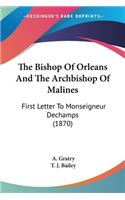 Bishop Of Orleans And The Archbishop Of Malines