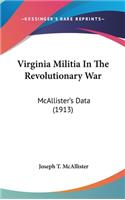 Virginia Militia In The Revolutionary War