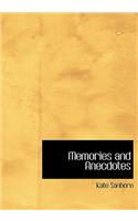 Memories and Anecdotes: (English)