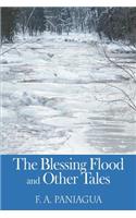 The Blessing Flood and Other Tales