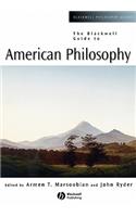 Blackwell Guide to American Philosophy