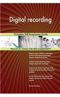 Digital recording Complete Self-Assessment Guide
