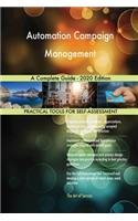 Automation Campaign Management A Complete Guide - 2020 Edition