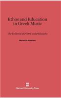 Ethos and Education in Greek Music