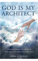 God Is My Architect