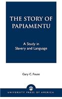 The Story of Papiamentu