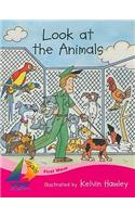 Look at the Animals: Student Reader(Sails: First Wave)