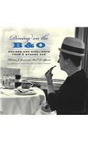 Dining on the B&O