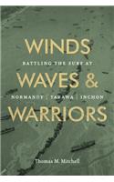 Winds, Waves, and Warriors