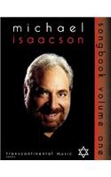 Michael Isaacson Songbook, Volume I