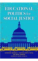 Educational Politics for Social Justice