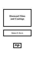 Diamond Films and Coatings