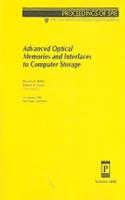 Advanced Optical Memories and Interfaces to Computer Storage