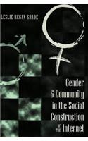 Gender & Community in the Social Construction of the Internet
