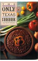 Only Texas Cookbook