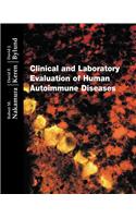 Clinical and Laboratory Evaluation of Human Autoimmune Diseases