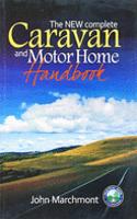 New Complete Caravan & Motor Home Handbook