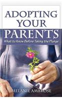 Adopting Your Parents