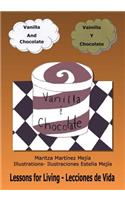 Vanilla and Chocolate/Vainilla y Chocolate