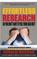 Effortless Research: So You Don't Have to Pull Your Hair Out!