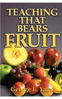Teaching That Bears Fruit