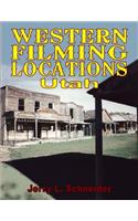 Western Filming Locations Utah: Regular Edition