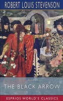 The Black Arrow (Esprios Classics)