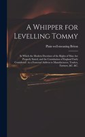 Whipper for Levelling Tommy