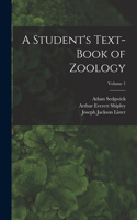 Student's Text-Book of Zoology; Volume 1