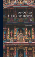 Another Garland (Book 2)