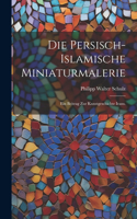 persisch-islamische Miniaturmalerie