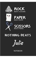 Nothing Beats Julie - Notebook