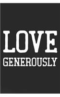 Love Generously