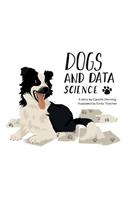 Dogs and Data Science
