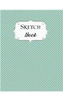 Sketch Book: Retro Sketchbook Scetchpad for Drawing or Doodling Notebook Pad for Creative Artists #1